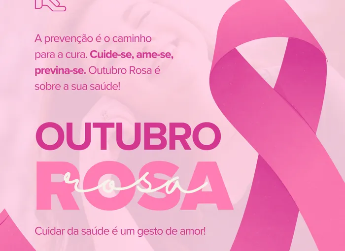 Outubro Rosa: Amor-próprio também é prevenção