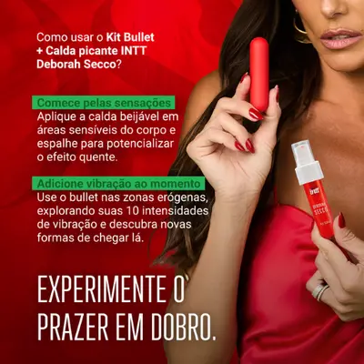Kit do Prazer com Calda Picante Beijável e Vibrador Bullet 10 Modos de Vibração - Deborah Secco e Intt
