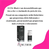 Cliv Black Intt Dessensibilizante Anal Sexo Anal Sem Dor possui Acido Hialurônico 17g - imagem 8