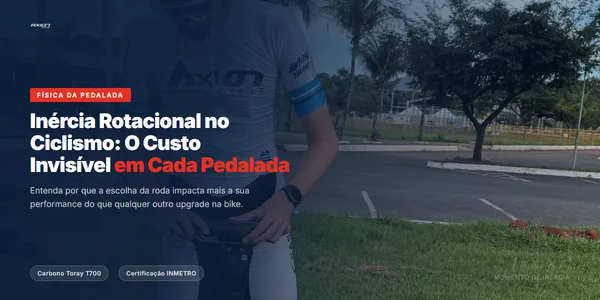 Inércia Rotacional no Ciclismo: O Que Sua Roda Faz por você