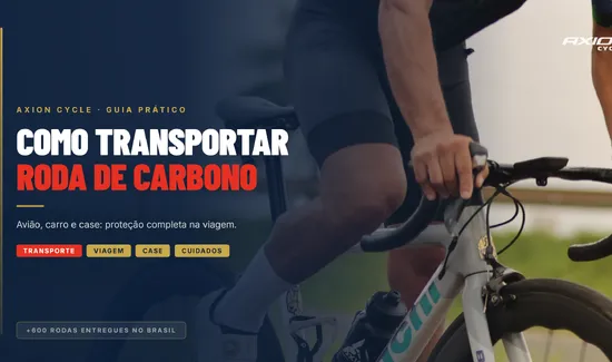 Como Transportar Roda de Carbono: Guia para Viagem de Avião, Carro e Case