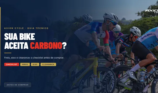 Sua bike aceita roda de carbono? Compatibilidade de quadro, garfo e freio antes de comprar