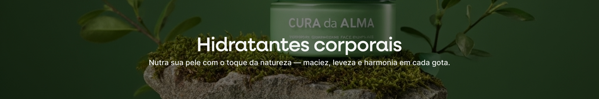 Hidratantes Corporais