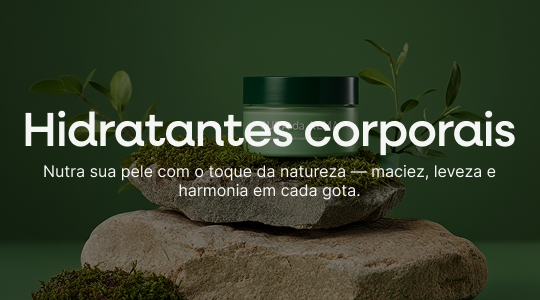 Hidratantes Corporais