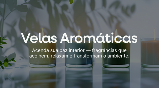 Velas Sensoriais para Ambiente e Corpo