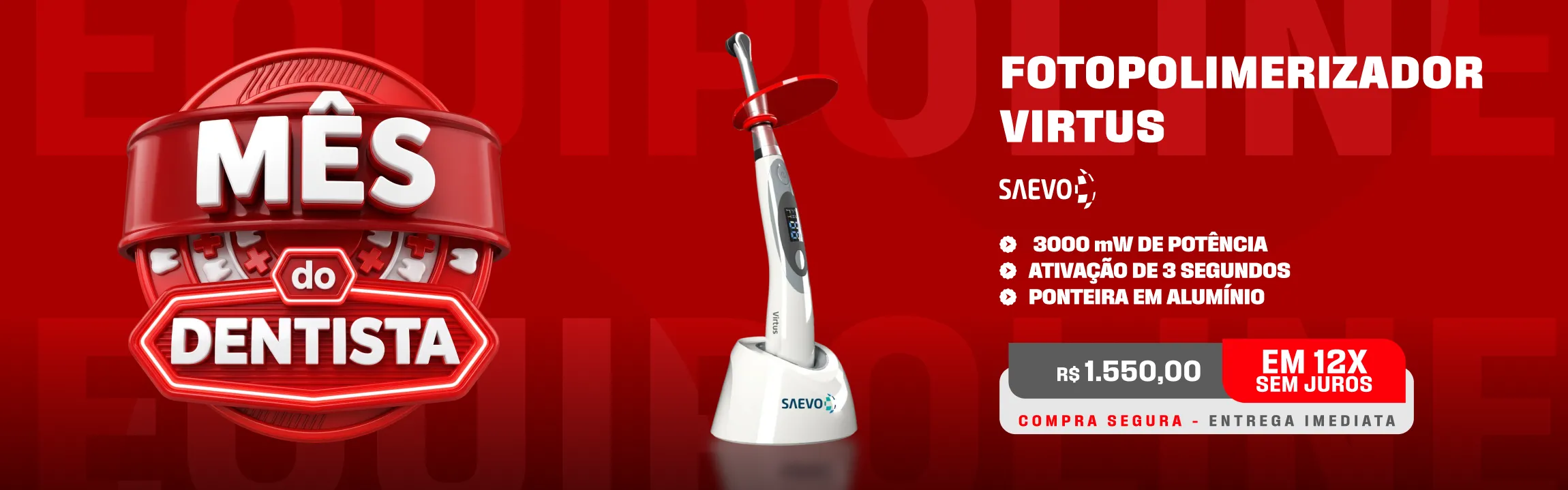 Banner Polimerizador Virtus - Saevo
