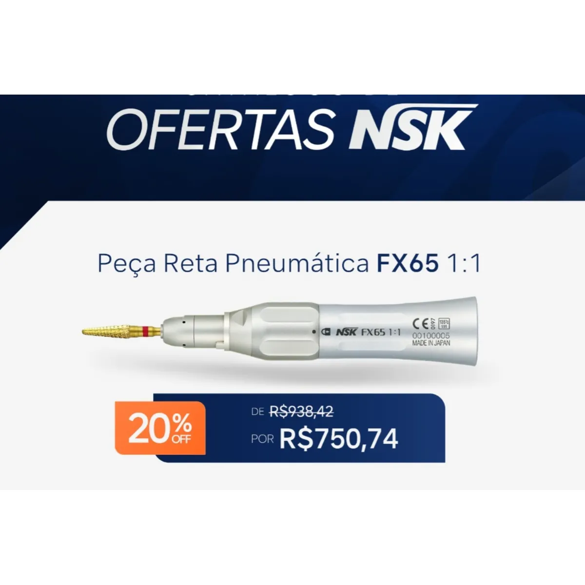 Peça Reta FX65 – NSK