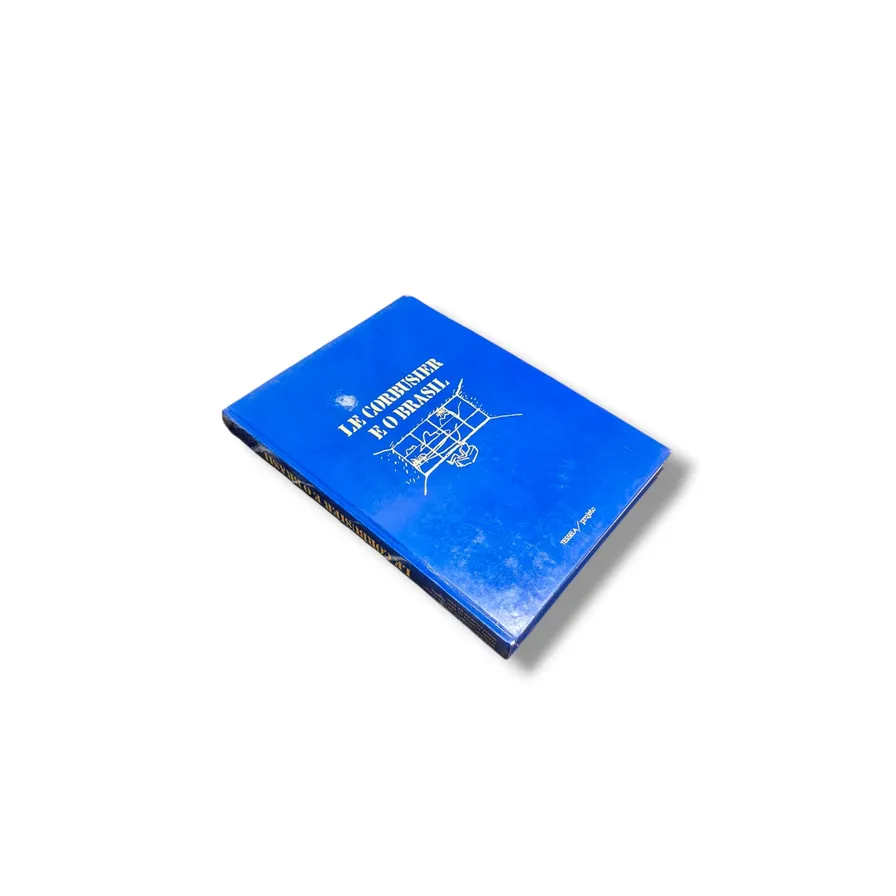 Livro Le Corbusier e o Brasil — Cecilia Rodrigues dos Santos & Margareth da Silva Pereira (Projeto Editores Associados, 1987) — Capa dura