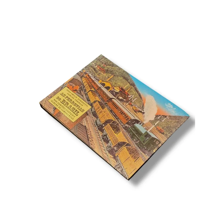 Livro As Ferrovias do Brasil: Nos Cartões Postais e Álbuns de Lembranças — Carlos Cornejo & João Emílio Gerodetti (Solaris Edições Culturais, 2005) — Capa dura