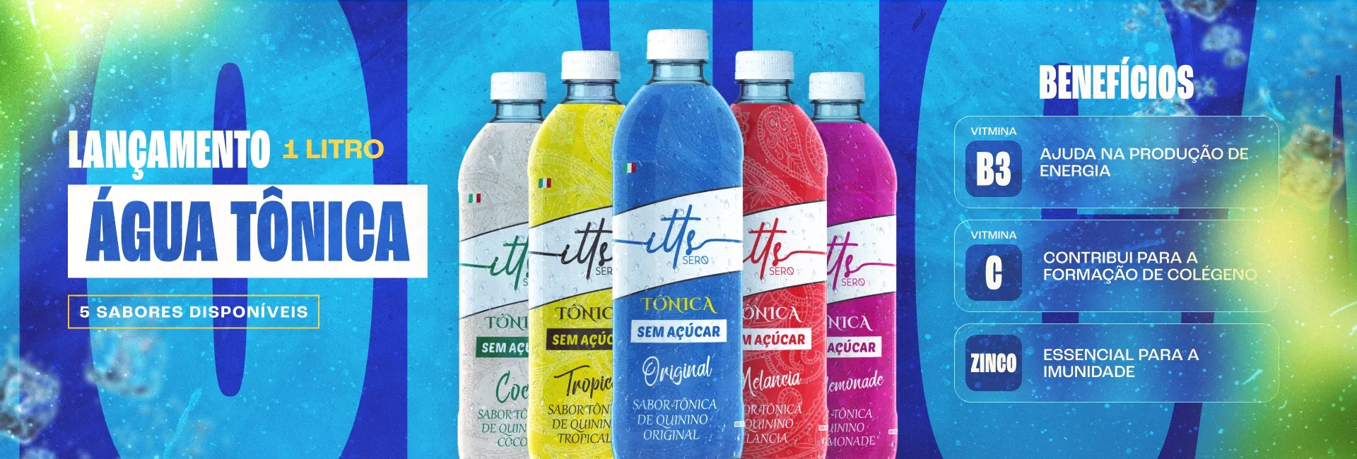 Banner Lançamento - Itts Sero Água Tônica 1 Litro