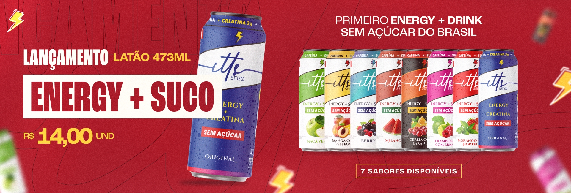 Banner Lançamento - Itts Sero Energy + Suco 473ml