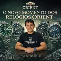 A Revolução da Relojoaria no Brasil e o Novo Momento dos Relógios Orient