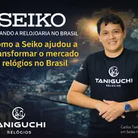 Como a Seiko ajudou a transformar o mercado de relógios no Brasil