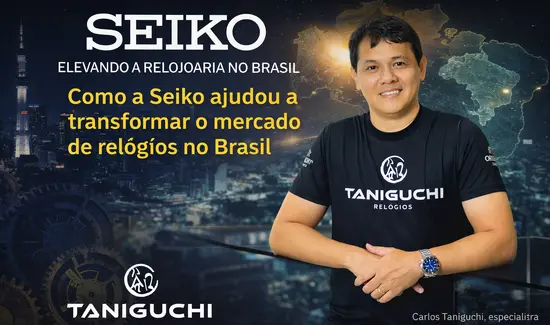 Como a Seiko ajudou a transformar o mercado de relógios no Brasil